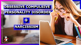 The Perfect Narcissist Narcissist With Obsessive Compulsive Personality Disorder [upl. by Yrrap]