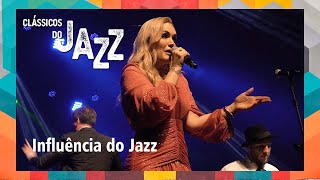 Influência do Jazz  CAMERATA CLÁSSICOS DO JAZZ [upl. by Lehar490]