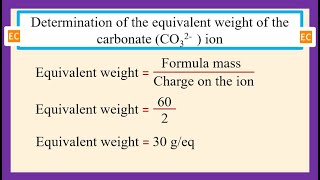 SEV NO – 93 Determination of the equivalent weight of the carbonate CO32  ion [upl. by Sanoy]