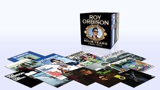 Roy Orbison  The MGM Years 19651973 [upl. by Esille]