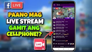 Paano mag LIVE STREAM sa Facebook Gamit lang ang Cellphone  Mobile Legends Live Stream Using Phone [upl. by Belier110]