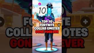 Top 10 Fortnite Collab Emotes GONE FOREVER [upl. by Werdnaed]