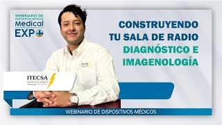 Construyendo tu sala de radio diagnóstico e imagenología [upl. by Onder]