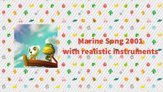 Marine Song 2001 with realistic instruments [upl. by Warfore152]