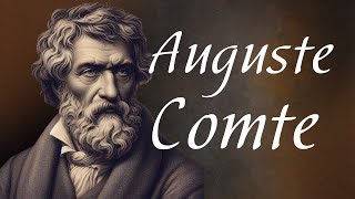 AUGUSTE COMTE Y EL POSITIVISMO EN FRANCIA Nacimiento de una Nueva Filosofía [upl. by Thomasine]