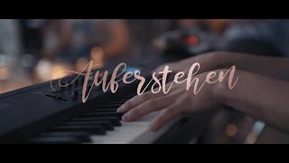 Auferstehen  Cover quotResurrectingquot Elevation Worship  Alive Worship amp Kirche im Pott [upl. by Tterab]