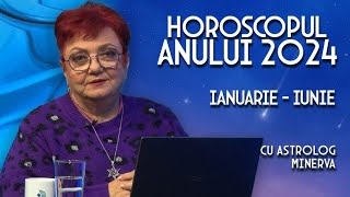 Horoscop Minerva Previziuni 2024 pentru zodiile din primele șase luni din an [upl. by Bj]