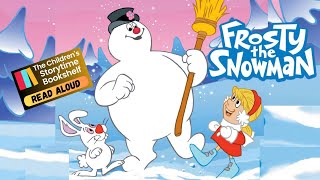 Kids Book Read Aloud Frosty the Snowman  Children’s Books Read Aloud  Christmas Read Aloud Story￼ [upl. by Avad]