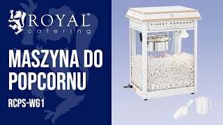 Maszyna do popcornu Royal Catering RCPSWG1  Prezentacja produktu 10011101 [upl. by Leber]