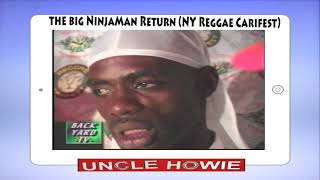 Ninjaman BIG Return to New York to do Reggae Carifest after years of not being able to travel to NY [upl. by Ginger]