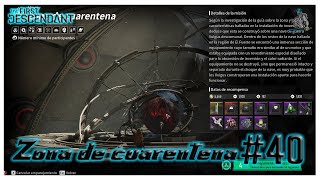 🧨 The First Descendant 🧨Zona de Cuarentena  Ep 40 [upl. by Jahdal150]