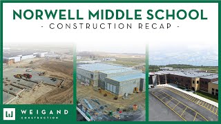 Norwell Middle School Expansion  Construction Recap [upl. by Olodort]