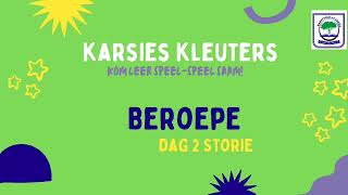 Beroepe Dag 2 Storie [upl. by Saimerej186]