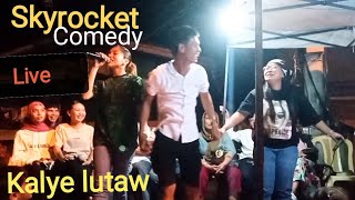 Skyrocket group comedy live kalye lutaw taluksangay [upl. by Arch522]