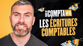 Les Écritures Comptables I Initiation Comptabilité 66 [upl. by Amsirak893]