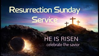 Resurrection Sunday Service  March 31 2024 [upl. by Keare]