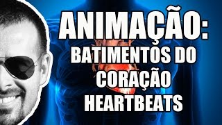 Batimentos Cardíacos animação  Heartbeats animation  Sistema Cardiovascular VideoAula 064 [upl. by Glanti]