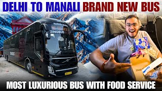 Brand New First Delhi to Manali Volvo Bus Journey with Free Food Service 😱❤️  Zingbus Maxx [upl. by Sweet616]