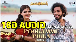 POOLAMME PILLA 16D AUDIO BASS BOOSTEDTELUGU 8D SONGS8D SONGS TELUGU16D TELUGU SONGSNEW 8D SONGS [upl. by Navnod208]