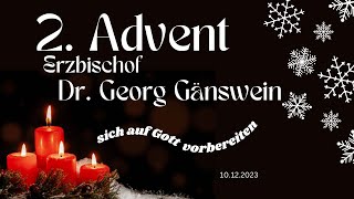 zweiter ADVENT mit Dr Georg Gänswein Schirmherr des Priesterausbildung eV [upl. by Lirva]