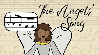 The Angels Song  Bible Story Video [upl. by Shelley]