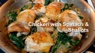 Chicken with Spinach and Shallots 30minute dinner and it only costs 750 [upl. by Barton]