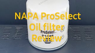 Napa ProSelect oil filter review [upl. by Holbrooke]