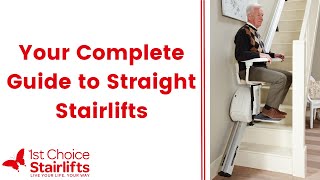 Your Complete Guide to Straight Stairlifts [upl. by Kumler131]