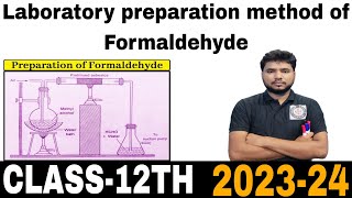 Laboratory preparation method of Formaldehyde Formaldehyde Class12th Formaldehyde [upl. by Garvy]