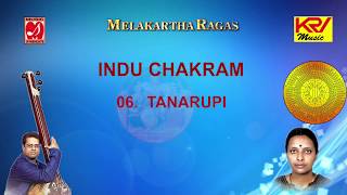 06  Tanarupi  Indu Chakra  Melakarta Ragas  Listen Learn Sing  Indian Classical  G Srikanth [upl. by Nilra]