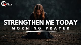 Pray This to Stand Against Unseen Forces and Arm Yourself with Gods Truth  Morning Prayer [upl. by Lecirg]