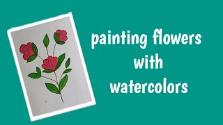 painting flowers with watercolors [upl. by Ellerrehs]