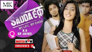 Sadda Haq My Life My Choice Season 5Episode 10Episode 65Indian DramaBest Love Series [upl. by Aitas72]