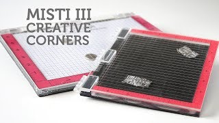 Misti III How to Misti Creative Corners [upl. by Nospmis]