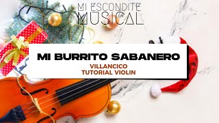 Mi Burrito Sabanero  Villancico  Partitura de Violín miesconditemusical tutorialviolin musica [upl. by Wadleigh]