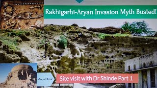 Rakhigarhi Aryan Invasion Myth Busted PART 1 [upl. by Quickman]