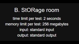 B StORage room  Codeforces Round 912 Div 2  CP in Bangla [upl. by Kcirdneked]