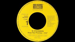 W Stevenson  Keep Your Promise HQSoundSYNTHPOP1988 [upl. by Aurel]