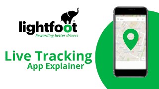 Lightfoot  Live Tracking App Explainer [upl. by Nellac841]