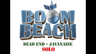 Boom Beach  Operation Dead End  Javanaise  Solo [upl. by Miles]