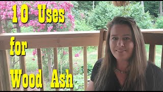 10 Uses for Wood Ash  Self Reliance  Preparedness [upl. by Herrick]