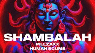 Pillzaxx Human Scums  SHAMBALAH Audio  humanscums phonk [upl. by Judye995]