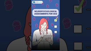 Neuropsychological Assessments for OCD  OCD Mantra  ocd neuropsychology ocdsymptoms [upl. by Atteiluj]