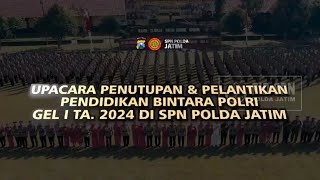 Kapolda Jatim Lantik 394 Bintara Polri Gelombang  Tahun Anggaran 2024 di SPN Polda Jatim [upl. by Litha298]