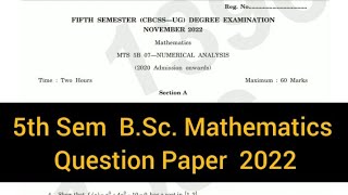 NUMERICAL ANALYSIS  5th sem BSc Mathematics Question paper 2022 calicut [upl. by Nelav222]