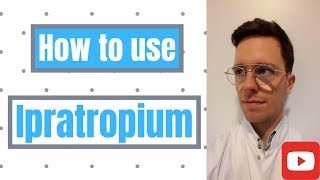 How and When to use Ipratropium Atrovent Ipraxa Apovent Rinatec  For Patients [upl. by Yrdnal383]