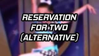 Reservation for Two  Girls Like Me Alternative Version  Dance Moms Songs [upl. by Aitnahs]