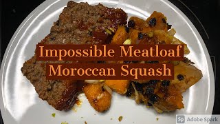 Impossible Meatloaf Moroccan Butternut Squash [upl. by Bailey472]