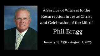 Memorial Service for Phil Bragg [upl. by Dixie632]