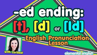 t d or Id  quotedquot Past Tense  English Pronunciation [upl. by Rosati469]